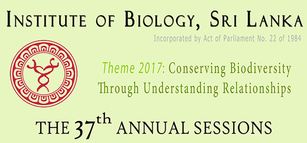 The 37th Annual Sessions of the Institute of Biology, 2017 The 37th Annual Sessions of the Institute of Biology, 2017